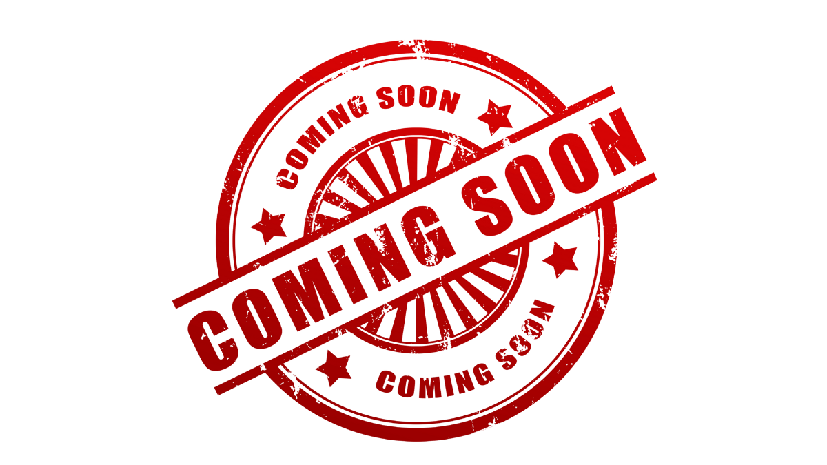 coming Soon